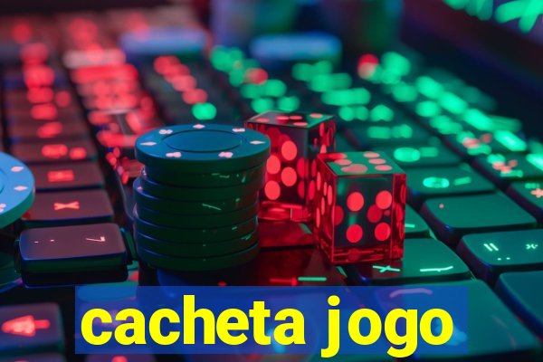 cacheta jogo