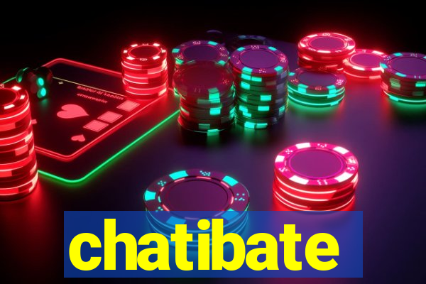 chatibate