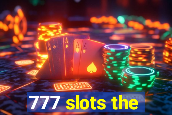 777 slots the