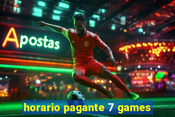 horario pagante 7 games