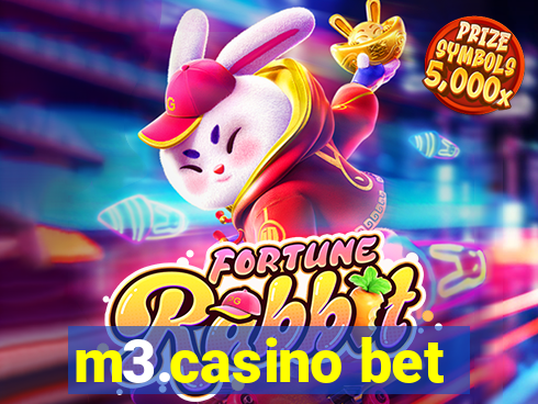 m3.casino bet