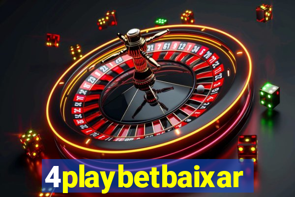 4playbetbaixar