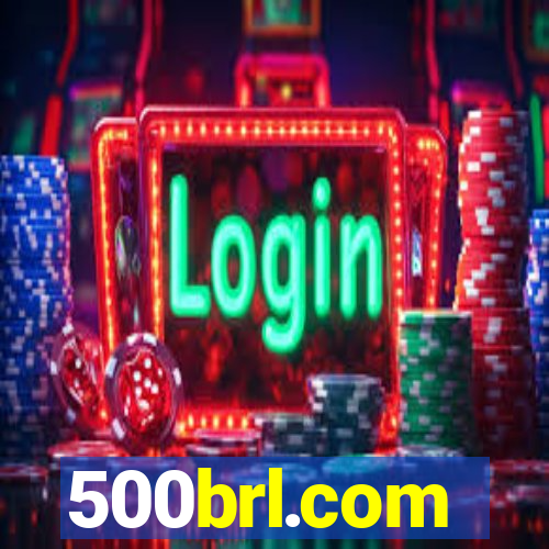 500brl.com