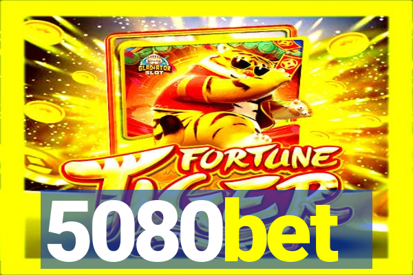 5080bet