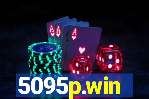 5095p.win