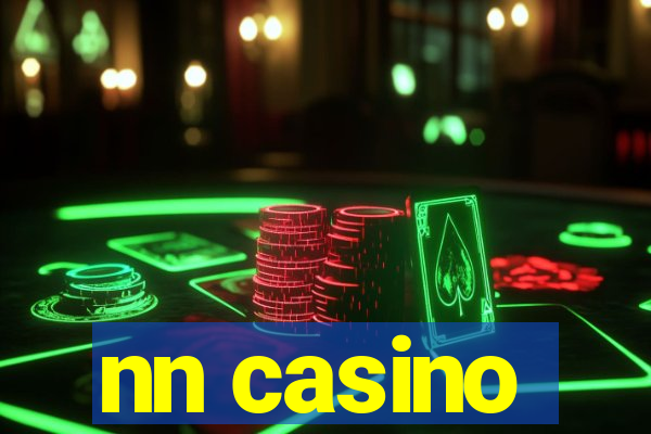 nn casino