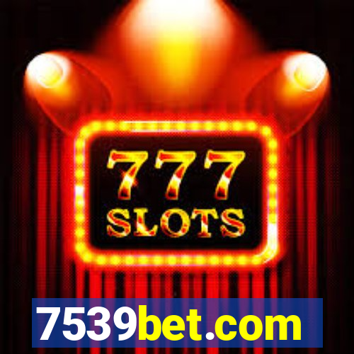 7539bet.com