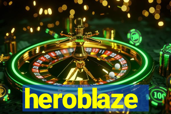 heroblaze