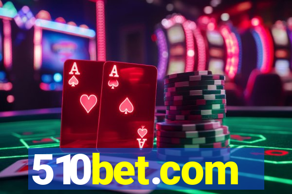 510bet.com