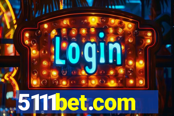 5111bet.com