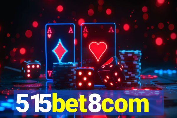 515bet8com