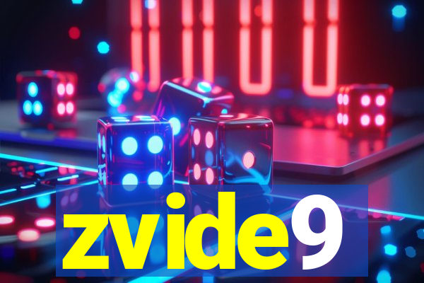 zvide9