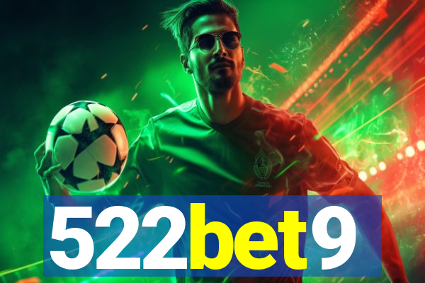 522bet9