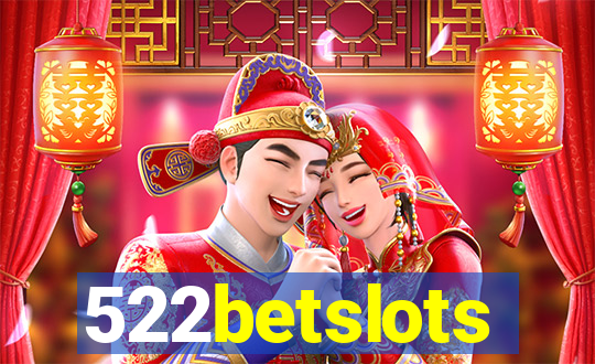 522betslots