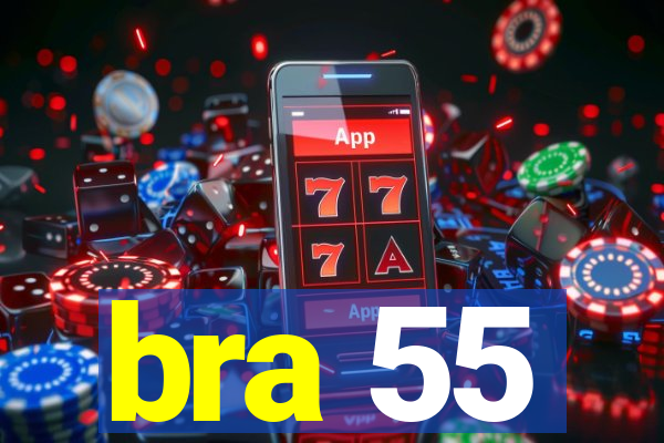 bra 55