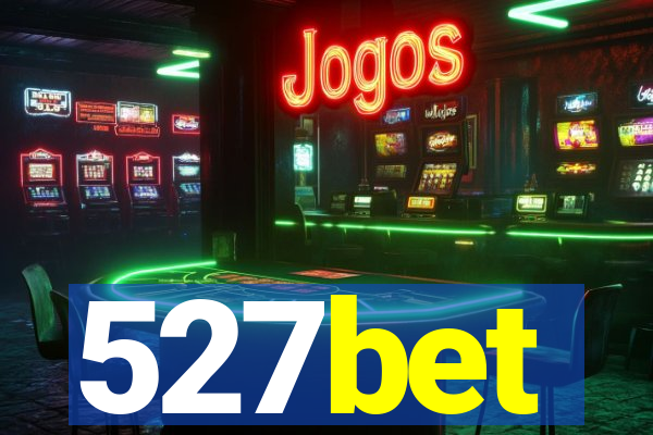 527bet