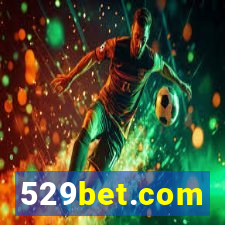 529bet.com