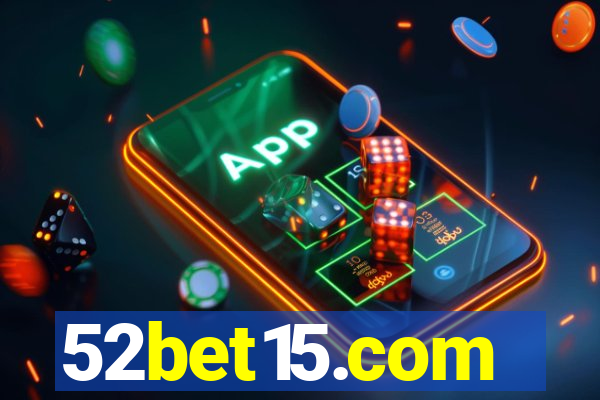 52bet15.com