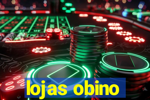 lojas obino