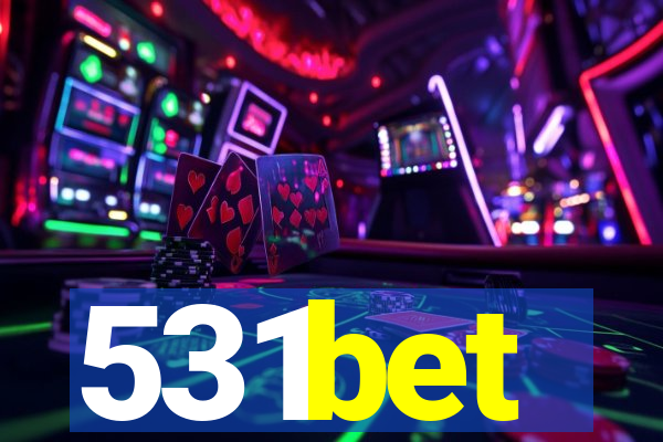 531bet