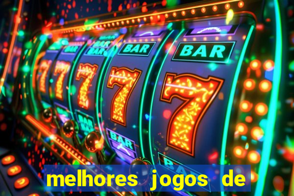 melhores jogos de para android