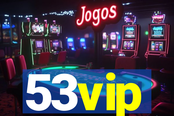 53vip