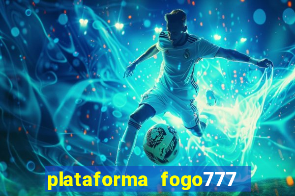 plataforma fogo777    confi  vel