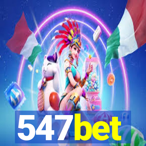 547bet