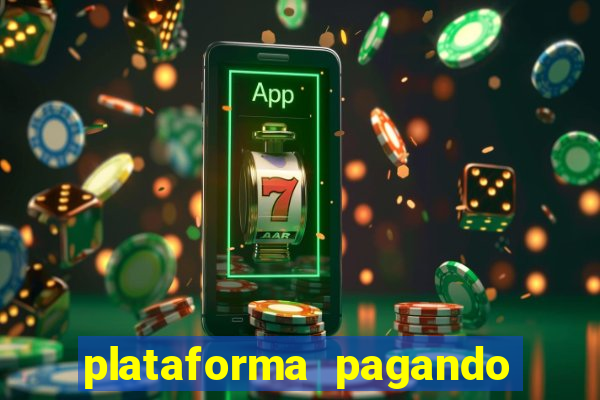 plataforma pagando no cadastro slots