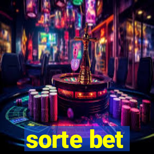 sorte bet