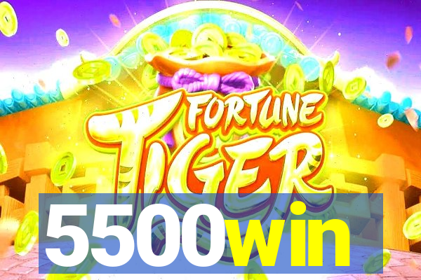 5500win