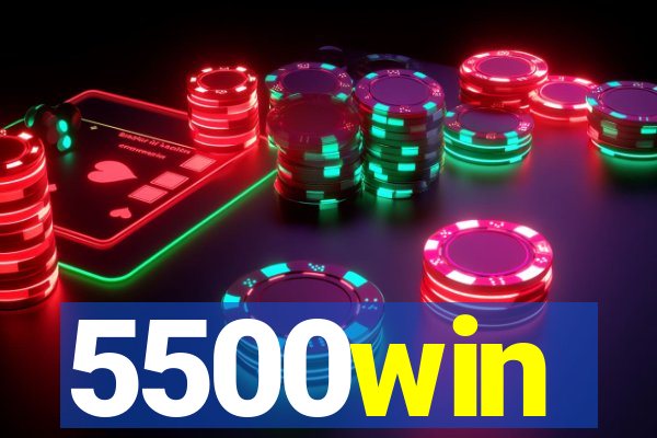 5500win