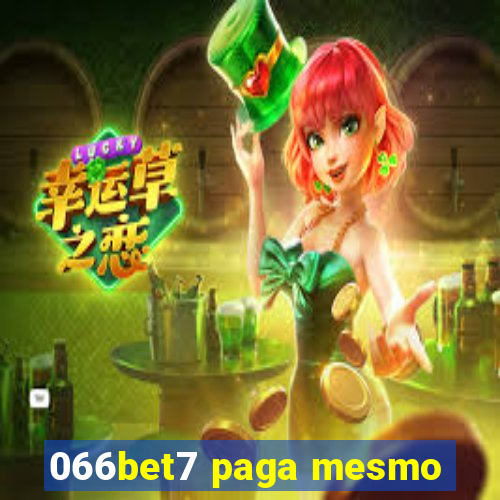 066bet7 paga mesmo