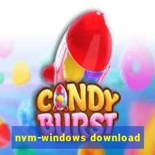 nvm-windows download