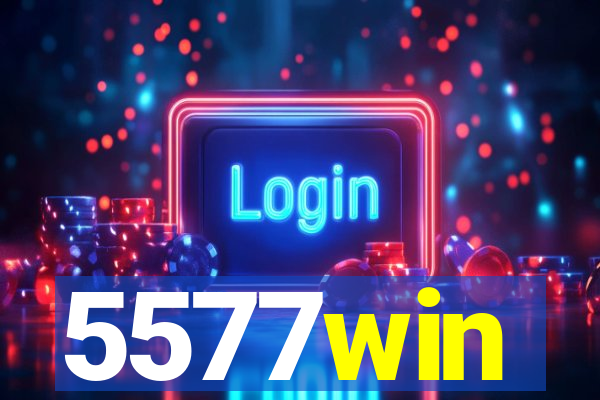 5577win