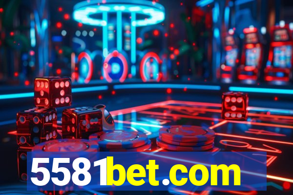 5581bet.com