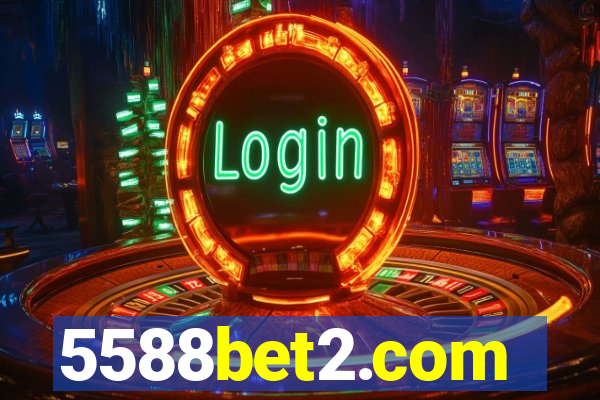 5588bet2.com