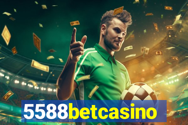 5588betcasino