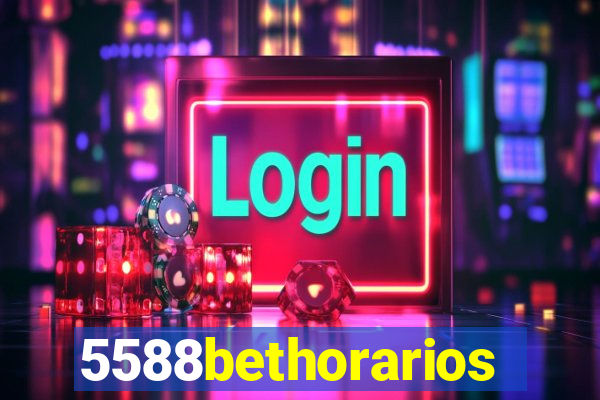 5588bethorarios