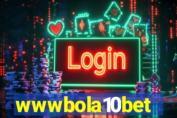 wwwbola10bet