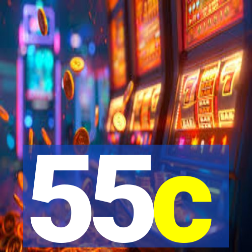 55c