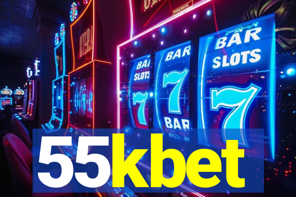 55kbet