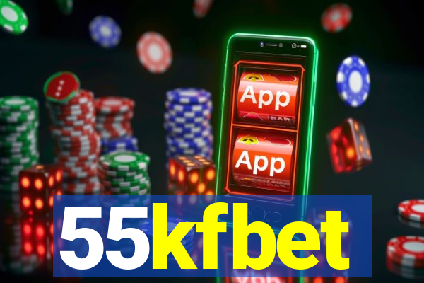 55kfbet