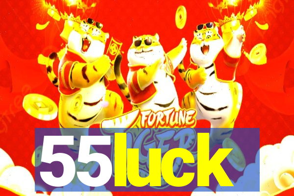 55luck