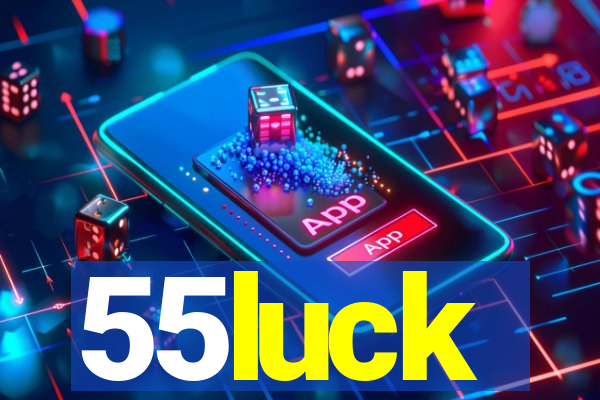 55luck