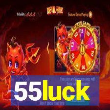 55luck