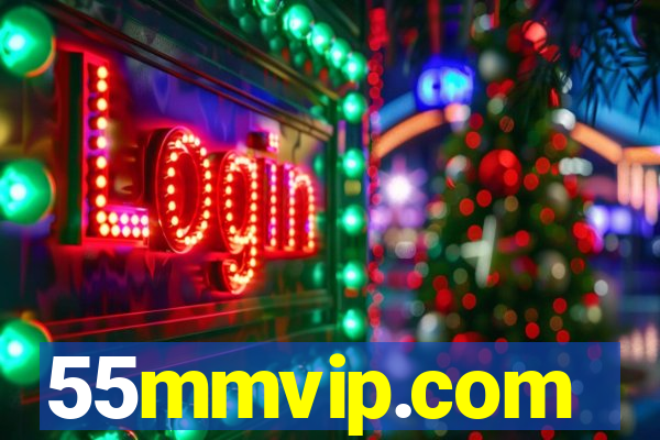 55mmvip.com