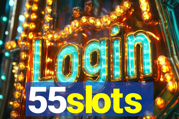 55slots