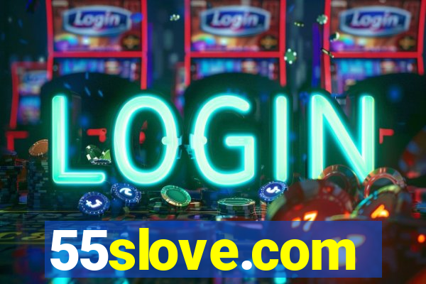 55slove.com