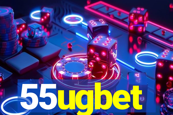 55ugbet